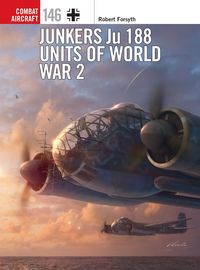 Produktbild: Junkers Ju 188 Units of World War 2