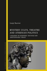 Produktbild: Mystery Cults, Theatre and Athenian Politics