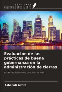 Produktbild: Evaluaci&oacute;n de las pr&aacute;cticas de buena gobernanza en la administraci&oacute;n de tierras