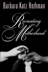 Produktbild: Recreating Motherhood
