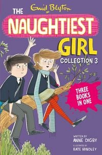 Produktbild: Digby, A: Naughtiest Girl Collection 3