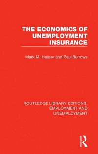 Produktbild: The Economics of Unemployment Insurance