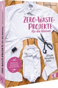 Produktbild: Zero-Waste-Projekte f&uuml;r die Kleinen