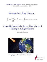 Produktbild: Asteroide impatta la Terra. Cosa ci dice il Principio di Equivalenza?