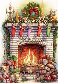 Produktbild: Kamine Weihnachts-Malbuch f&uuml;r Erwachsene
