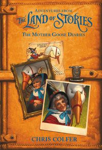 Produktbild: Adventures from the Land of Stories: The Mother Goose Diaries