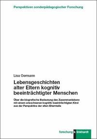 Produktbild: Lebensgeschichten alter Eltern kognitiv beeintr&auml;chtigter Menschen