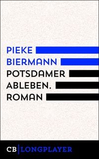 Potsdamer Ableben. Kriminalroman Pieke Biermann