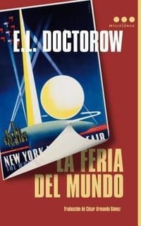 Bild vom Artikel La Feria del Mundo = World's Fair vom Autor E. L. Doctorow
