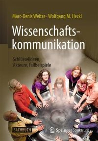 Produktbild: Wissenschaftskommunikation - Schlüsselideen, Akteure, Fallbeispiele