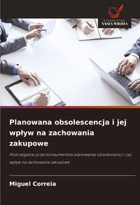 Produktbild: Planowana obsolescencja i jej wp&iquest;yw na zachowania zakupowe
