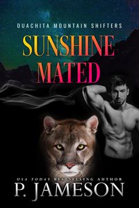 Produktbild: Sunshine Mated (Ouachita Mountain Shifters, #8)