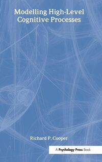 Produktbild: Modelling High-level Cognitive Processes