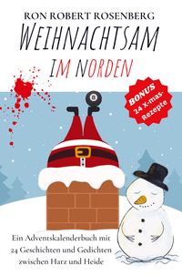 Produktbild: Ron Robert Rosenberg: Weihnachtsam im Norden