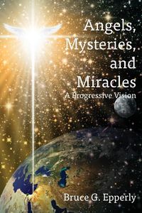 Produktbild: Angels, Mysteries, and Miracles