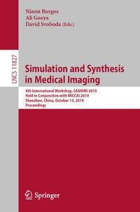 Produktbild: Simulation and Synthesis in Medical Imaging