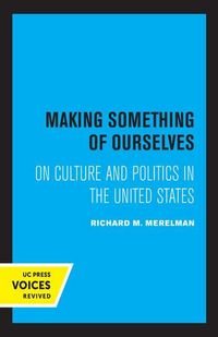 Produktbild: Merelman, R: Making Something of Ourselves