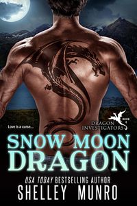 Produktbild: Snow Moon Dragon (Dragon Investigators, #4)