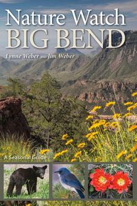 Produktbild: Weber, L: Nature Watch Big Bend