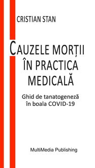 Bild vom Artikel Cauzele mor¿ii în practica medicala - Ghid de tanatogeneza în boala COVID-19 vom Autor Cristian Stan
