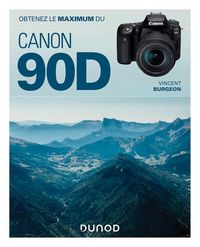 Produktbild: Obtenez le maximum du Canon 90D