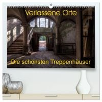 Produktbild: Verlassene Orte - Die sch&ouml;nsten Treppenh&auml;user (hochwertiger Premium Wandkalender 2027 DIN A2 quer), Kunstdruck in Hochglanz