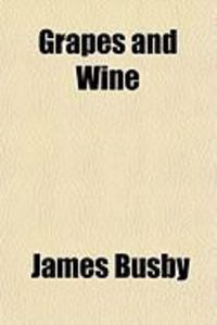 Produktbild: Grapes and Wine