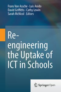 Produktbild: Re-engineering the Uptake of ICT in Schools