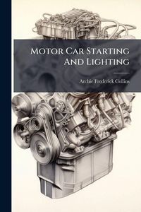 Produktbild: Motor Car Starting And Lighting