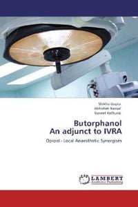 Produktbild: Gupta, S: Butorphanol An adjunct to IVRA