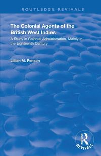 Produktbild: The Colonial Agents of the British West Indies