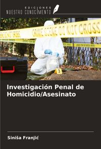 Produktbild: Investigaci&oacute;n Penal de Homicidio/Asesinato