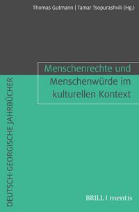 Produktbild: Menschenrechte und Menschenw&uuml;rde im kulturellen Kontext