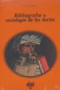 Produktbild: Bibliograf&iacute;a y sociolog&iacute;a de los textos