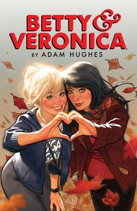 Produktbild: Betty & Veronica by Adam Hughes