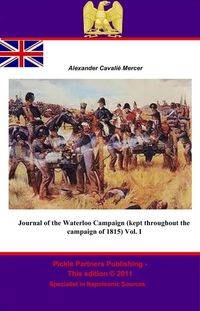 Produktbild: Journal of the Waterloo Campaign (kept throughout the campaign of 1815) Vol. I