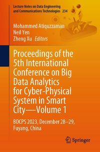 Produktbild: Proceedings of the 5th International Conference on Big Data Analytics for Cyber-Physical System in Smart City&mdash;Volume 1