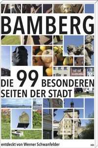 Bild vom Artikel Bamberg vom Autor Werner Schwanfelder