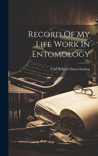 Produktbild: Record Of My Life Work In Entomology