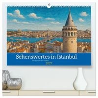 Produktbild: Sehenswertes in Istanbul - Die Sprache der Farben (hochwertiger Premium Wandkalender 2027 DIN A2 quer), Kunstdruck in Hochglanz