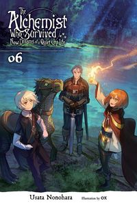 Produktbild: The Alchemist Who Survived Now Dreams of a Quiet City Life, Vol. 6 (light novel)