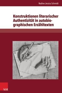 Produktbild: Konstruktionen literarischer Authentizität in autobiographischen Erzähltexten