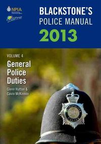Produktbild: Blackstone's Police Manual Volume 4: General Police Duties 2013