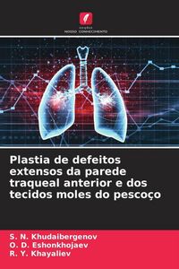 Produktbild: Plastia de defeitos extensos da parede traqueal anterior e dos tecidos moles do pesco&ccedil;o