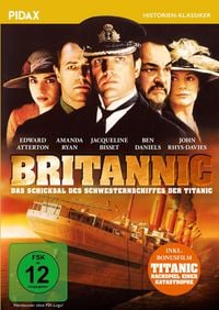 Produktbild: Britannic - Das Schicksal des Schwesternschiffes der Titanic / Spannender Katastrophen-Thriller nach historischen Ereignissen + Bonusfilm (Pidax Historien-Klassiker)