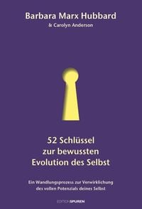 Produktbild: 52 Schlüssel zur bewussten Evolution des Selbst