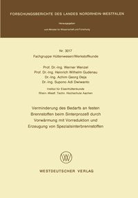 Produktbild: Verminderung des Bedarfs an festen Brennstoffen beim Sinterproze&szlig; durch Vorw&auml;rmung mit Vorreduktion und Erzeugung von Spezialsinterbrennstoffen