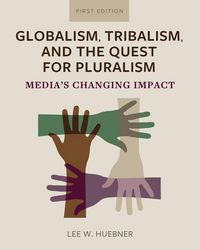 Produktbild: Globalism, Tribalism, and the Quest for Pluralism