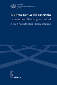 Produktbild: L' uomo nuovo del fascismo. La costruzione di un progetto
