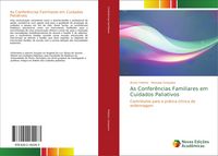Produktbild: As Confer&ecirc;ncias Familiares em Cuidados Paliativos